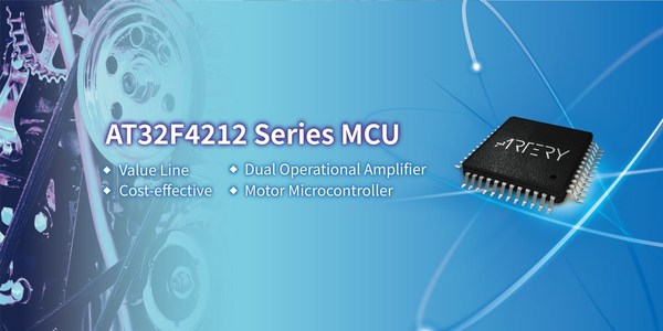 Artery Launches AT32F4212 MCUs Featured with Dual Operational Amplifiers for Motor Applications