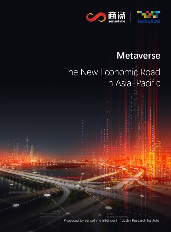 The White Paper “Metaverse - The New Economic Road in Asia Pacific”
