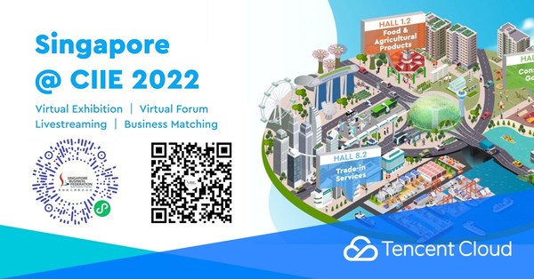Tencent Cloud Supports Singapore Business Federation at the Singapore Virtual Pavilion, China International Import Expo for the Second Consecutive Year