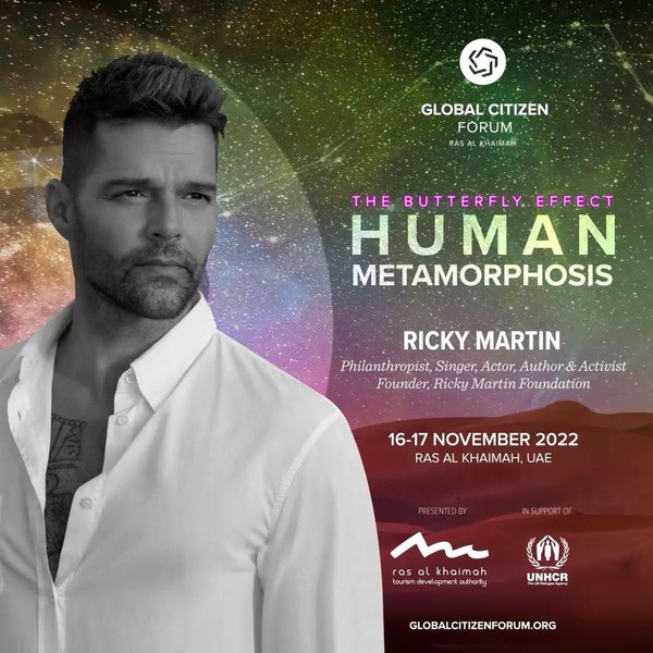 The Global Citizen Forum Brings Global Superstar and Humanitarian Ricky Martin to Ras Al Khaimah