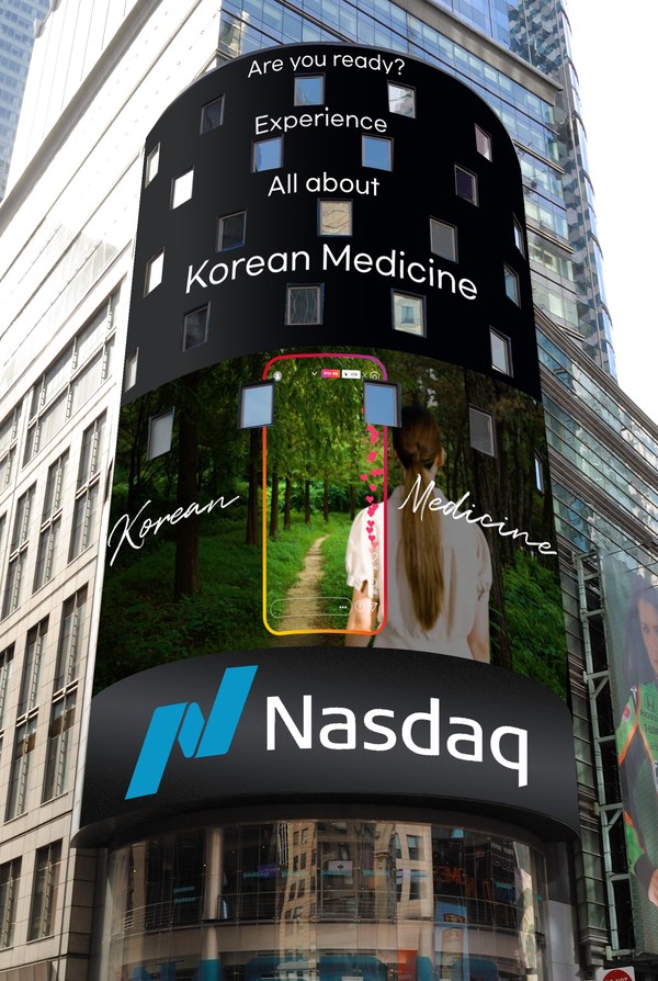Promotional video showing the value of Korean Medicine will be played on the electronic display of the Nasdaq building in Times Square.