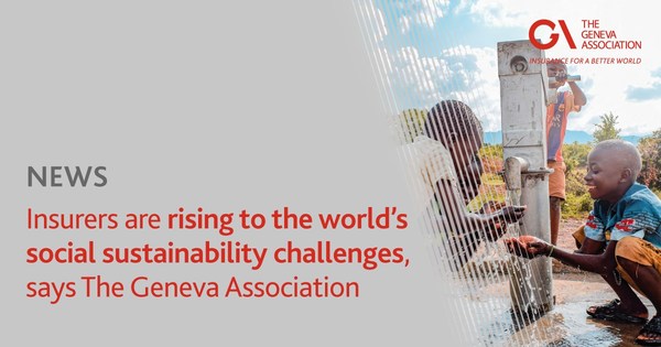 保険業者が世界の社会的持続可能性の取り組みを強めるとジュネーブ協会