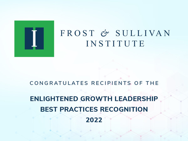 Frost & Sullivan Institute recognizes Exemplary Companies winning the Enlightened Growth Leadership Awards for the Second time