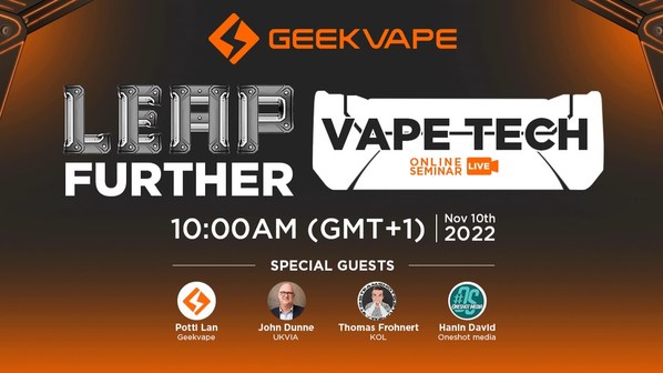 Geekvape held an online technical seminar to explore technology used in the e-cigarette