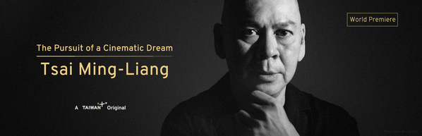 World Premiere of Exclusive Tsai Ming-liang Documentary on TaiwanPlus