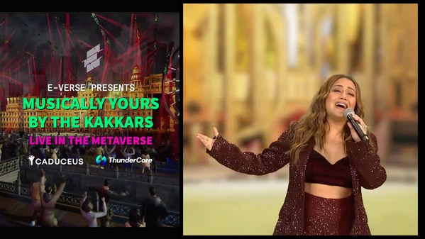 E-Verse Successfully Launched First Metaverse Concert for Neha and Tony Kakkar's 100 Million Global Fans