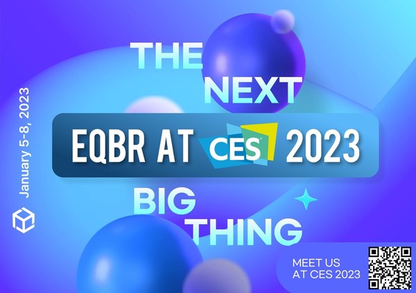 EQBR Holdings unveils EQ Hub, "No-Code Web3 Development Platform", at CES 2023