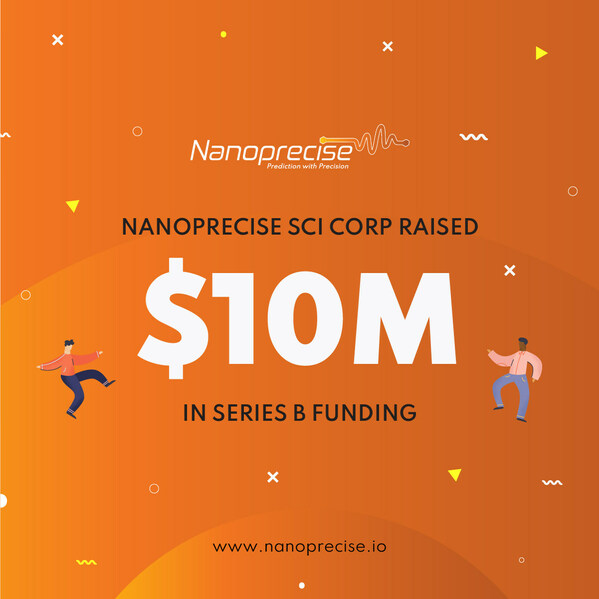 Nanoprecise Sci Corp Raises USD $10 Million in Series B Investment