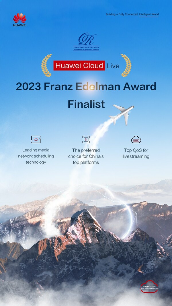 華為雲入圍運籌與管理學最高獎項Franz Edelman Award全球總決賽