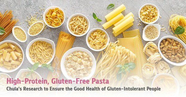 High-Protein, Gluten-Free Pasta: Chula's Research to Ensure the Good Health of Gluten-Intolerant People