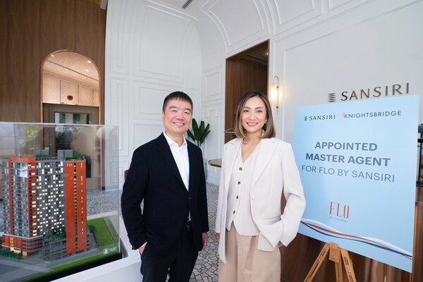 "SANSIRI" APPOINTS "KNIGHTSBRIDGE PARTNERS" AS MASTER PROPERTY AGENT FOR "FLO BY SANSIRI" FIRST RIVER-VIEW CONDOMINIUM
