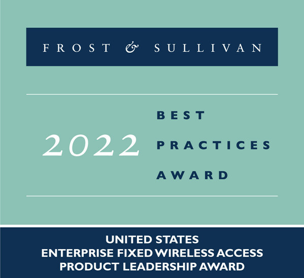 Verizon Applauded by Frost & Sullivan for Delivering Strong Reliability, Coverage, Speed and Support Capabilities with Its Enterprise Fixed Wireless Access Solution