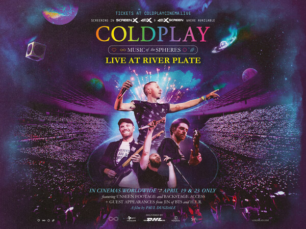 COLDPLAY - MUSIC OF THE SPHERES: LIVE AT RIVER PLATE TO SCREEN IN CINEMAS WORLDWIDE IN APRIL