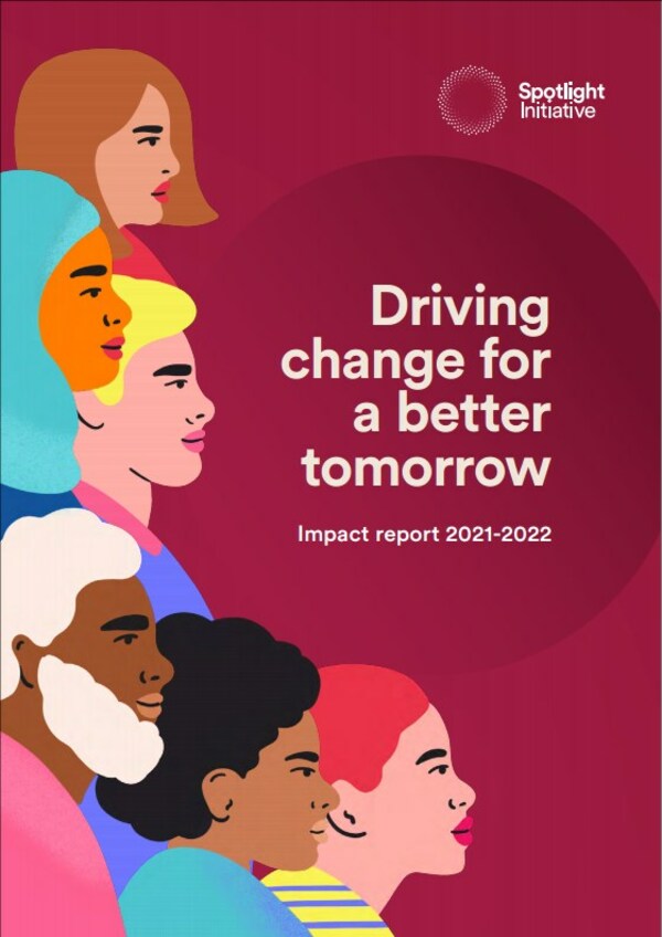 联合国“聚光灯倡议”2021-2022年度影响报告 --《驱动改变，为更美好的明天》