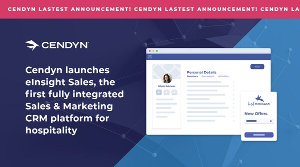 Cendyn launches eInsight Sales, the first fully integrated Sales & Marketing CRM platform for hospitality