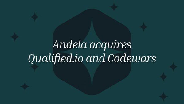 Andela, 선도적인 기술 능력 평가 플랫폼인 Qualified를 인수하다