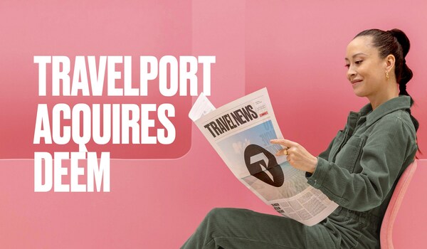 Travelport Acquires Deem, Furthering its Investment in Modern Retailing and Corporate Travel