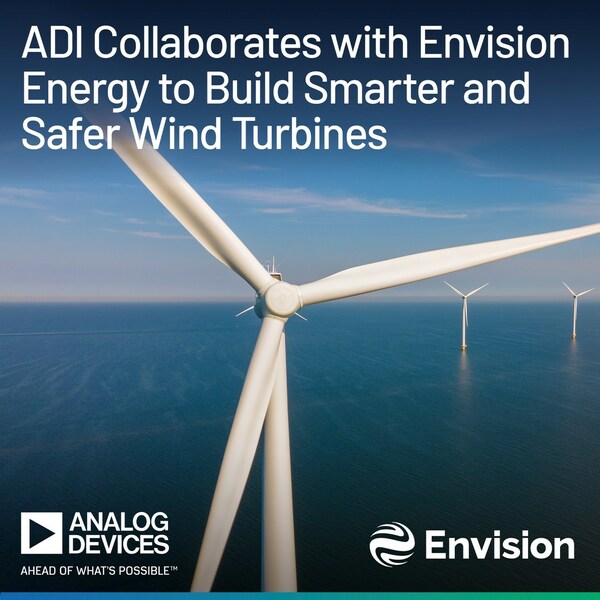 ADI與遠景能源合作打造更智慧、更安全的風力發電機