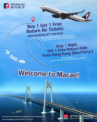 マカオ航空の航空券を予約して、ひとつ買うと、もうひとつ無料（Buy 1 Get 1 Free）をお楽しみください。