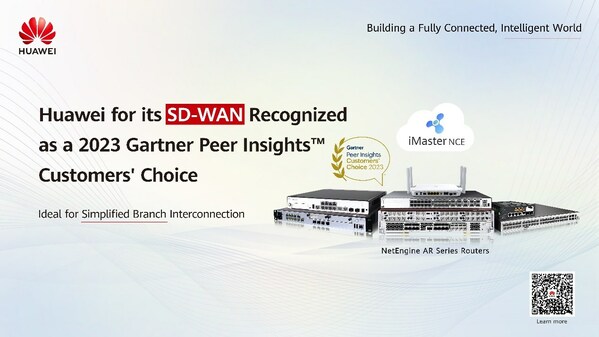 Huawei Recognized as a Gartner® Peer Insights™ Customers' Choice for SD-WAN for the Fourth Time