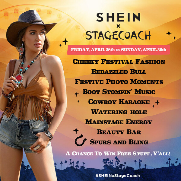 SHEIN ANNOUNCES EXCLUSIVE FASHION SPONSORSHIP AT STAGECOACH FOR A SECOND YEAR IN A ROW