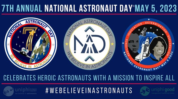 UNIPHI SPACE AGENCY IS PROUD TO ANNOUNCE THE SEVENTH ANNUAL NATIONAL ASTRONAUT DAY™ ON MAY 5th, 2023