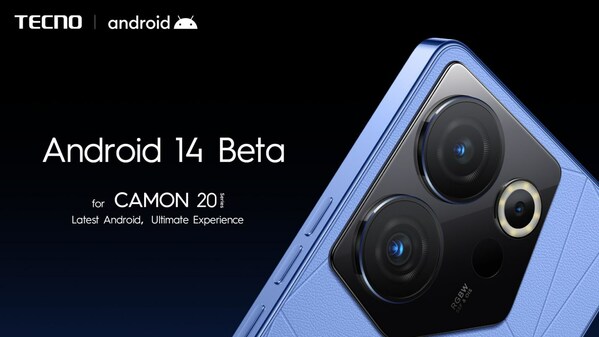 Android 14 Beta for TECNO CAMON 20 series