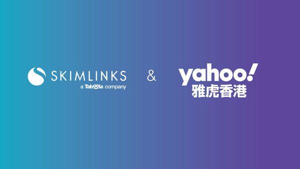 Skimlinks & Yahoo Hong Kong Partner to Bring New Shopportunities to Hong Kong in 