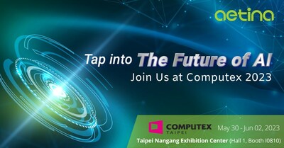 Aetina が Computex 2023 でさまざまな垂直市場向けの新しい AI ソリューションを展示