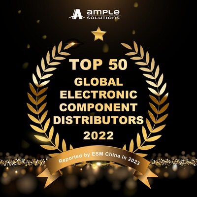 Ample Solutions Ranks Among The Global Top 50 Electronic Component ...