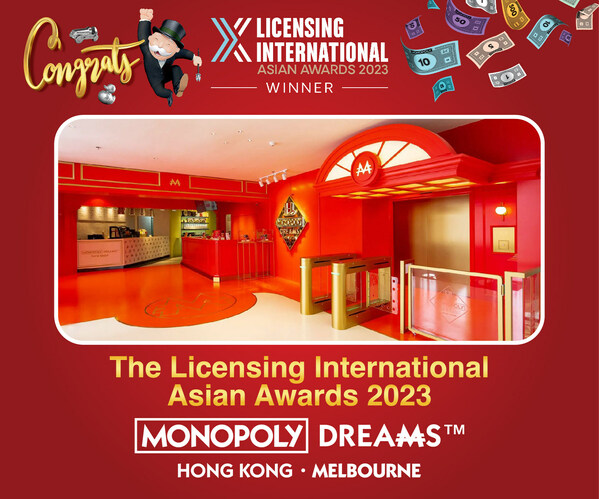 Monopoly Dreams™ Hong Kong Takes Pride On Winning The Licensing International Asian Awards – Location-Based or Experiential Initiative of the Year