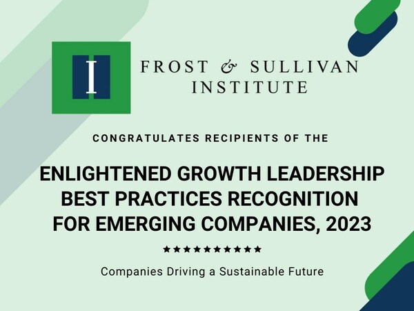 Frost and Sullivan Institute unveils the 2023 Enlightened Growth Leadership Awards to Celebrate Companies Driving Transformation