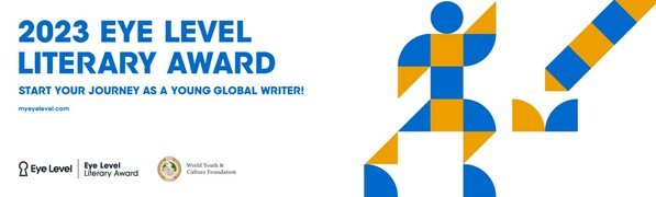 Announcing the Eye Level Literary Award 2023 for Young Global Writers