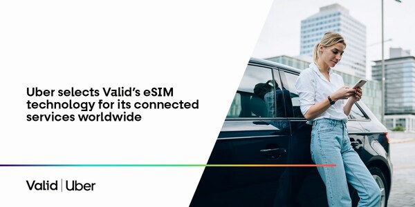 UberがValid社のeSIM技術を世界中の接続サービスに採用
