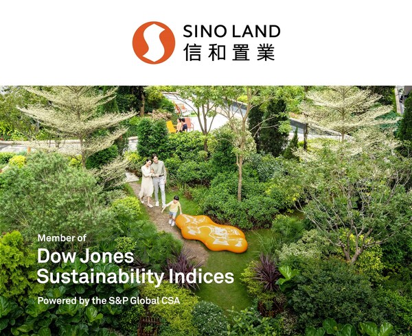 Sino Land has been selected as a constituent of the Dow Jones Sustainability Asia/Pacific Index this year.