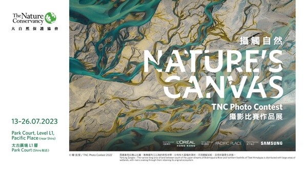 The Nature Conservancy “Nature’s Canvas: Photo Contest Exhibition”
