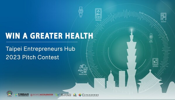Join Taipei City's Thriving Health Industry: Registration for "Win A Greater Health" Pitch Contest Starts Now!