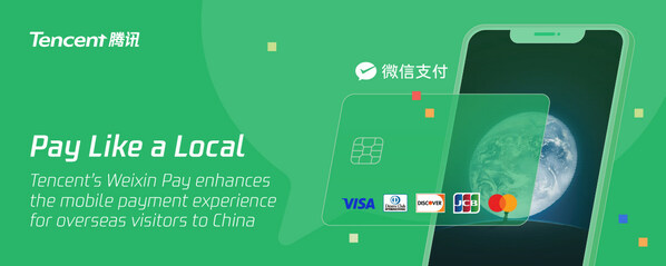 Tencent's Weixin Pay Enhances Mobile Payment Experience for Overseas Users Visiting China to Pay Like a Local