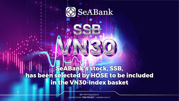SeABank's stock, SSB, has been selected by HOSE to be included in the VN30-Index basket