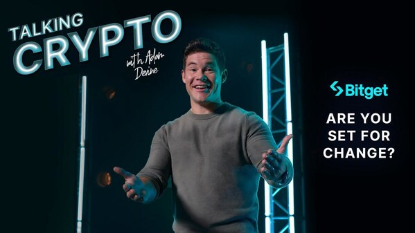 Bitget Announces #SetForChange Campaign With Comedian Adam Devine to Boost Awareness of Web3 and Crypto