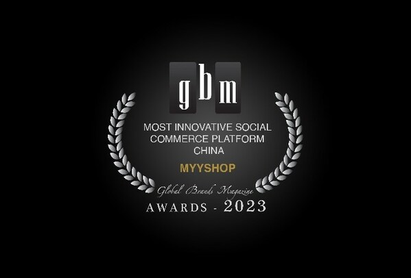 MyyShop awarded “Most Innovative Social Commerce Platform” at Global Brands Magazine’s Global Brand Award 2023