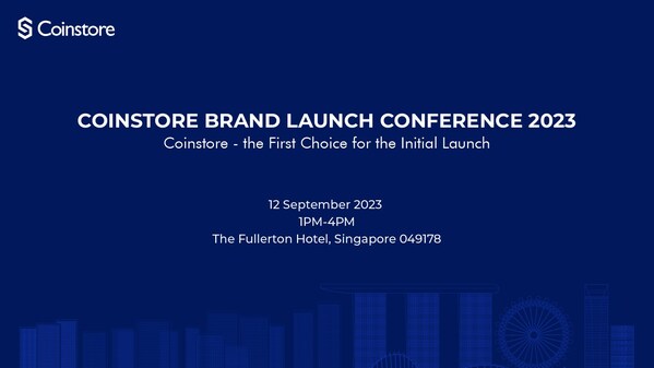 Coinstore, the first choice for the initial launch unveiled in Coinstore Brand Launch Conference 2023