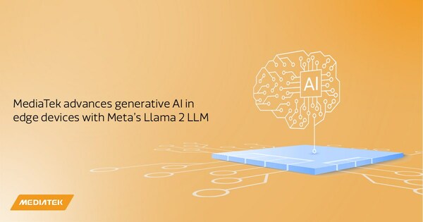MediaTek Leverages Meta's Llama 2 to Enhance On-Device Generative AI in Edge Devices