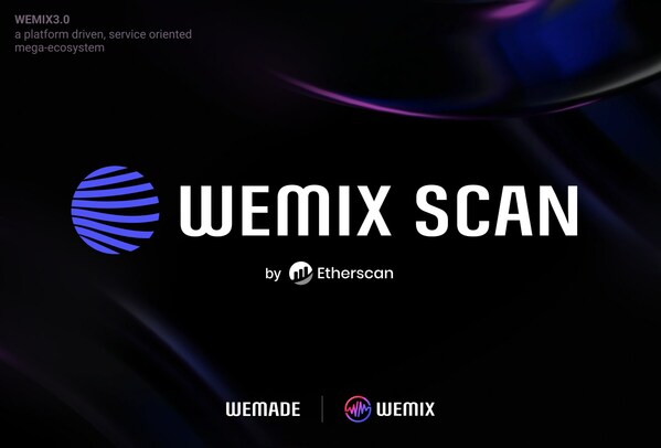 <div>Wemade launches new Block Explorer 'WEMIX Scan'</div>