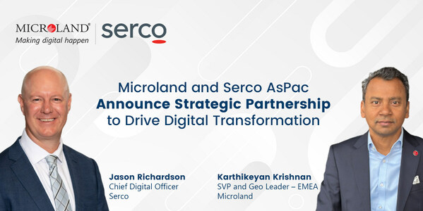 MicrolandとSerco AsPacがデジタルトランスフォーメーションを推進する戦略的パートナーシップを発表