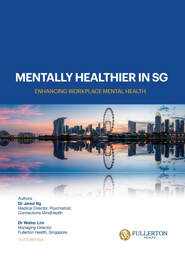 Fullerton Health và Connections MindHealth đề xuất khung hành động nhằm nâng cao sức khỏe tâm thần tại nơi làm việc