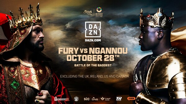 TYSON FURY VS FRANCIS NGANNOU TO BE SHOWN ON DAZN PPV  IN MULTIPLE TERRITORIES ON OCTOBER 28