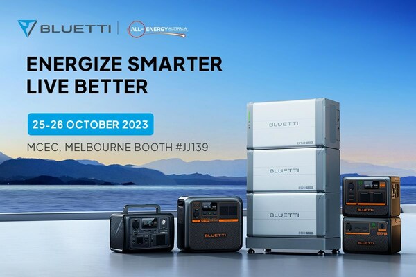 BLUETTI to Showcase Innovative Energy Solutions at All Energy Exhibition 2023 in Australia