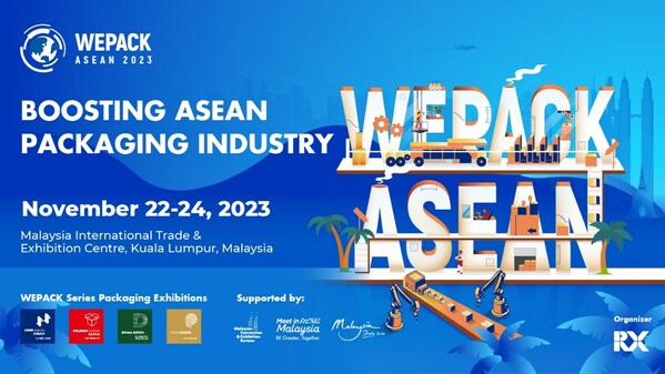 東南亞包裝工業博覽會WEPACK ASEAN一個月後將在馬來西亞召開