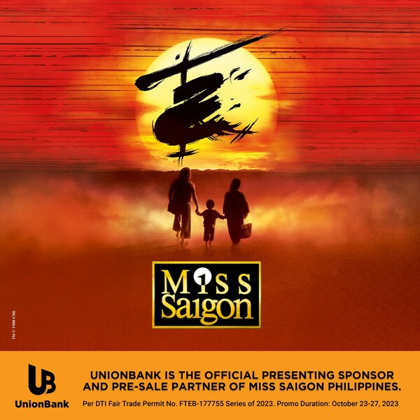UnionBank is the official presenting sponsor and pre-sale partner of Miss Saigon Philippines.